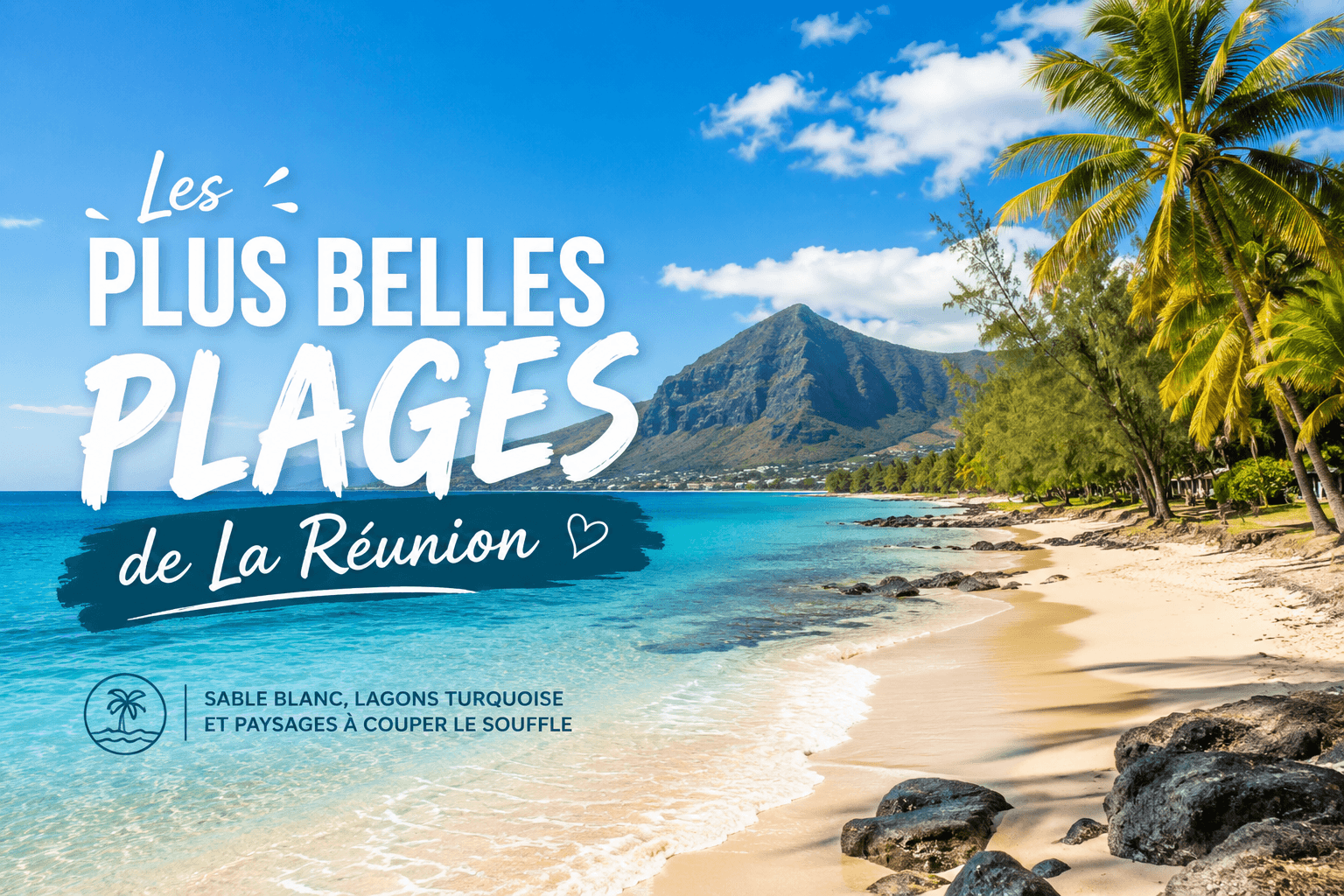 Lagon turquoise bordé de filaos sur une plage de la côte ouest de La Réunion